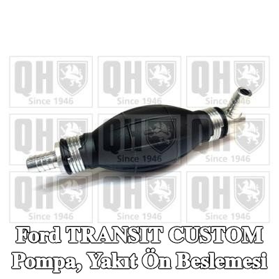 QUINTON HAZELL Pompa, yakıt ön beslemesi — Ford Transit Custom
