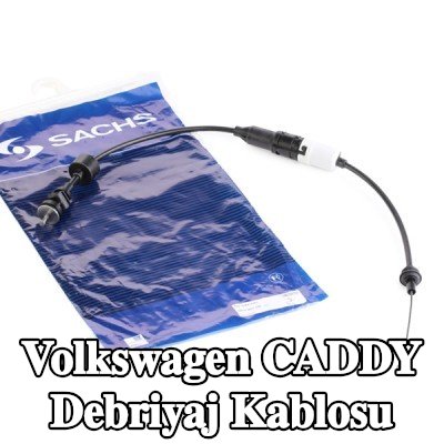 SACHS Debriyaj kablosu — Volkswagen Caddy