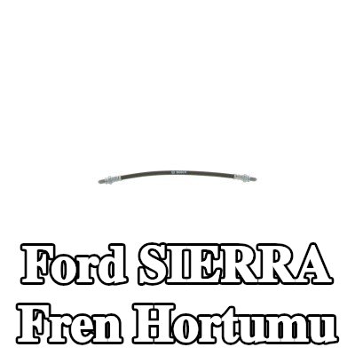 BOSCH Fren hortumu 295mm — Ford Sierra
