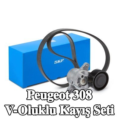 SKF V-Oluklu Kayış Seti — Peugeot 308