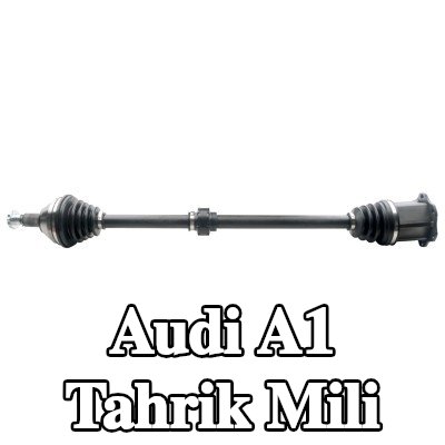 FEBI BILSTEIN Tahrik mili Ön Aks Sağ — Audi A1