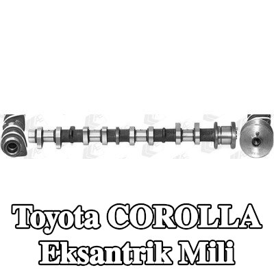AE Eksantrik Mili Emme Tarafı — Toyota Corolla