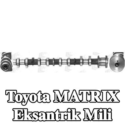 AE Eksantrik Mili Emme Tarafı — Toyota Matrix