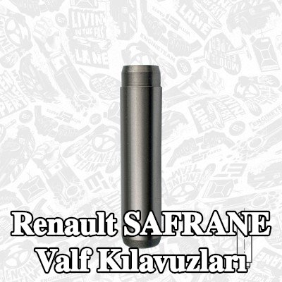 ET ENGINETEAM Valf Kılavuzları — 1995 Renault Safrane