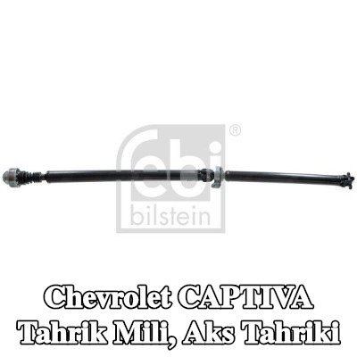 FEBI BILSTEIN Tahrik Mili, aks tahriki Arka — Chevrolet Captiva