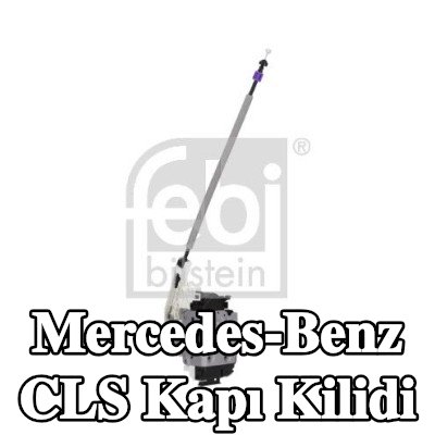 FEBI BILSTEIN Sol Arka Kapı Kilidi — Mercedes-Benz Cls