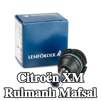 LEMFÖRDER Ön Sol Aks Bilyeli Mafsal, Ön Aks Sağ, Alt, aksesuarlarla — Citroën Xm