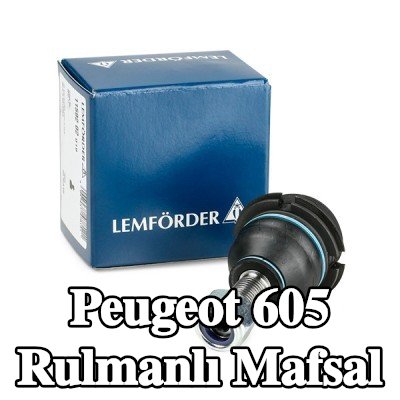 LEMFÖRDER Ön Sol Aks Bilyeli Mafsal, Ön Aks Sağ, Alt, aksesuarlarla — Peugeot 605