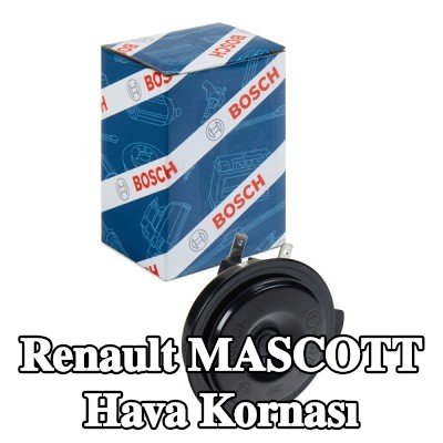 BOSCH Hava Kornası — Renault Mascott