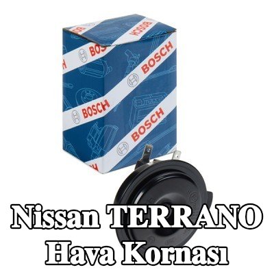 BOSCH Hava Kornası — Nissan Terrano