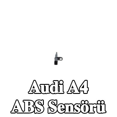BOSCH ABS sensörü Arka Aks — Audi A4