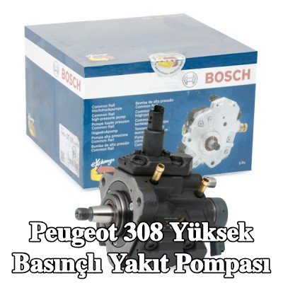 BOSCH Yüksek basınçlı yakıt pompası — 2012 Peugeot 308
