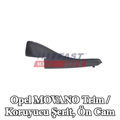 FAST Trim / Koruyucu Şerit, ön cam — 2012 Opel Movano