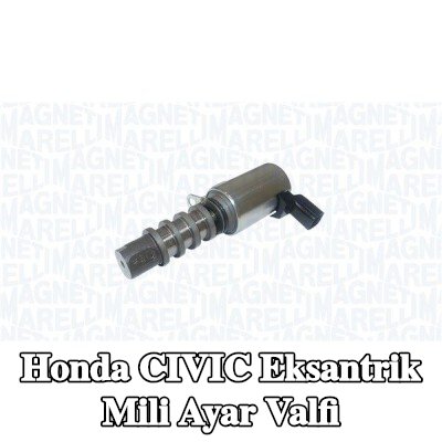 MAGNETI MARELLI Eksantrik mili ayar valfi — Honda Civic
