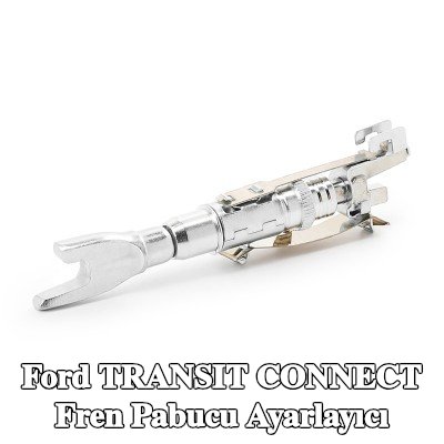 NTY Fren pabucu ayarlayıcı Arka Aks Sol, Arka Aks Sağ — Ford Transit Connect