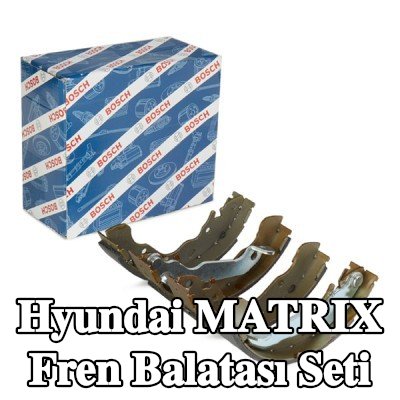 BOSCH Fren Balatası Seti — Hyundai Matrix