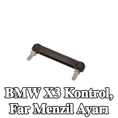 BMW Kontrol, far menzil ayarı — BMW X3