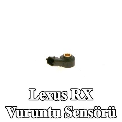 BOSCH Vuruntu Sensörü — Lexus Rx