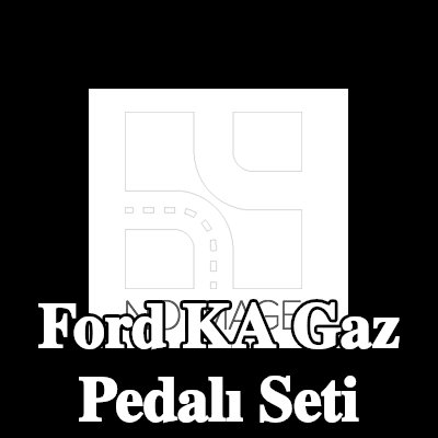 TOPRAN Gaz Pedalı Seti — Ford Ka
