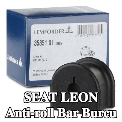 LEMFÖRDER Arka aks sol stabilizatör çubuğu burcu, Arka Aks Sağ — 2002 SEAT Leon
