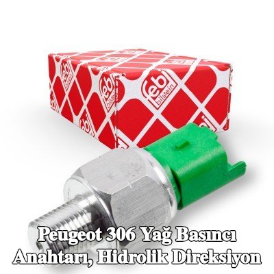 FEBI BILSTEIN Yağ Basıncı Anahtarı, hidrolik direksiyon — 2000 Peugeot 306