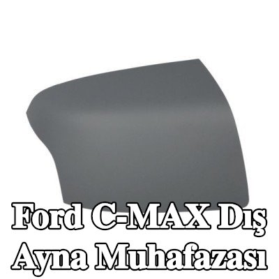 BLIC Dış ayna muhafazası — 2008 Ford C-max