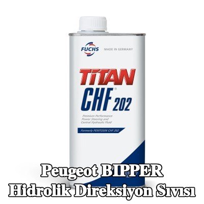 FUCHS Hidrolik direksiyon sıvısı Titan, CHF 202 — Peugeot Bipper