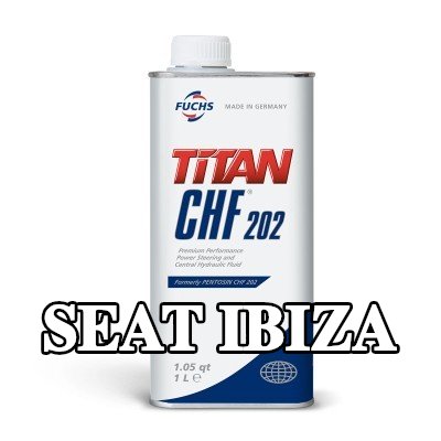 FUCHS سائل التوجيه المعزز Titan, CHF 202 — SEAT Ibiza