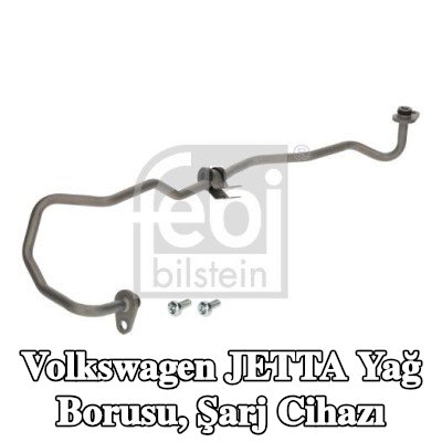 FEBI BILSTEIN Yağ Borusu, şarj cihazı — Volkswagen Jetta