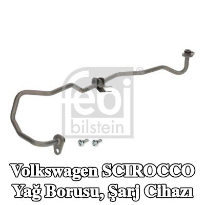 FEBI BILSTEIN Yağ Borusu, şarj cihazı — Volkswagen Scirocco