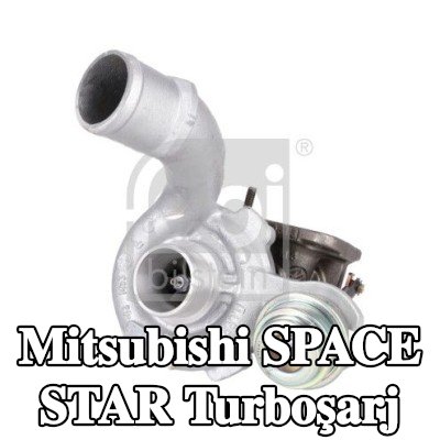FEBI BILSTEIN Turboşarj — 2001 Mitsubishi Space Star