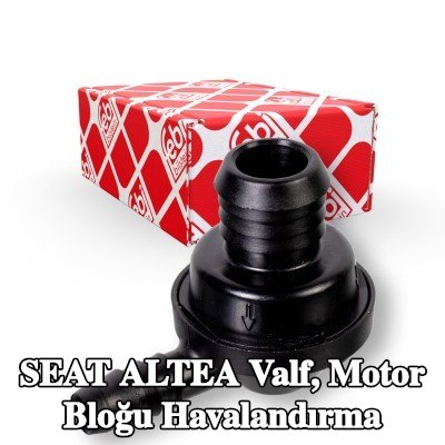 FEBI BILSTEIN Valf, motor bloğu havalandırma — SEAT Altea