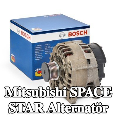 BOSCH Alternatör 120A — Mitsubishi Space Star