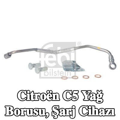 FEBI BILSTEIN Yağ Borusu, şarj cihazı — 2012 Citroën C5