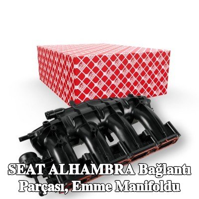 FEBI BILSTEIN Bağlantı parçası, emme manifoldu — 2012 SEAT Alhambra
