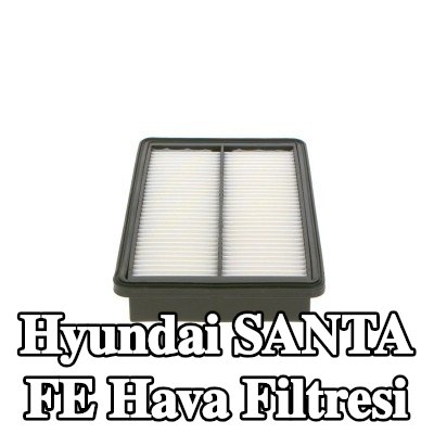 BOSCH Hava filtresi — Hyundai Santa Fe