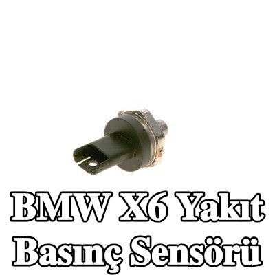 BOSCH Yakıt basınç sensörü Düşük Basınç Tarafı — BMW X6