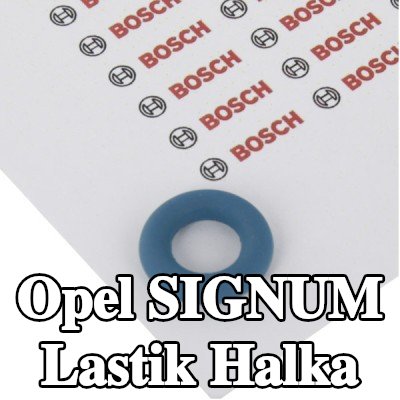 BOSCH Lastik halka — Opel Signum