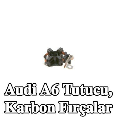 BOSCH Tutucu, karbon fırçalar — 2011 Audi A6