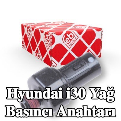 FEBI BILSTEIN Yağ basıncı anahtarı — 2014 Hyundai i30