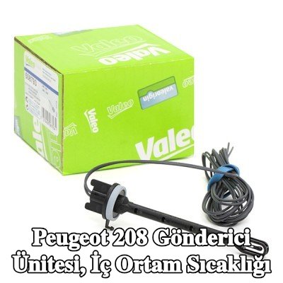 VALEO Gönderici ünitesi, iç ortam sıcaklığı — Peugeot 208