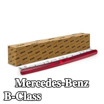 TYC مصباح الفرامل الثالث مع LED — 2011 Mercedes-Benz B-Class